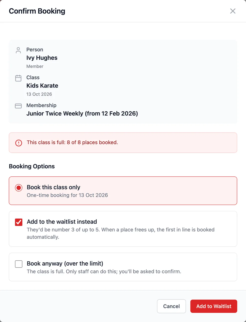 Confirm Booking for a full Kids Karate class: 8 of 8 places booked, with Add to the waitlist instead ticked and Book anyway (over the limit) offered.