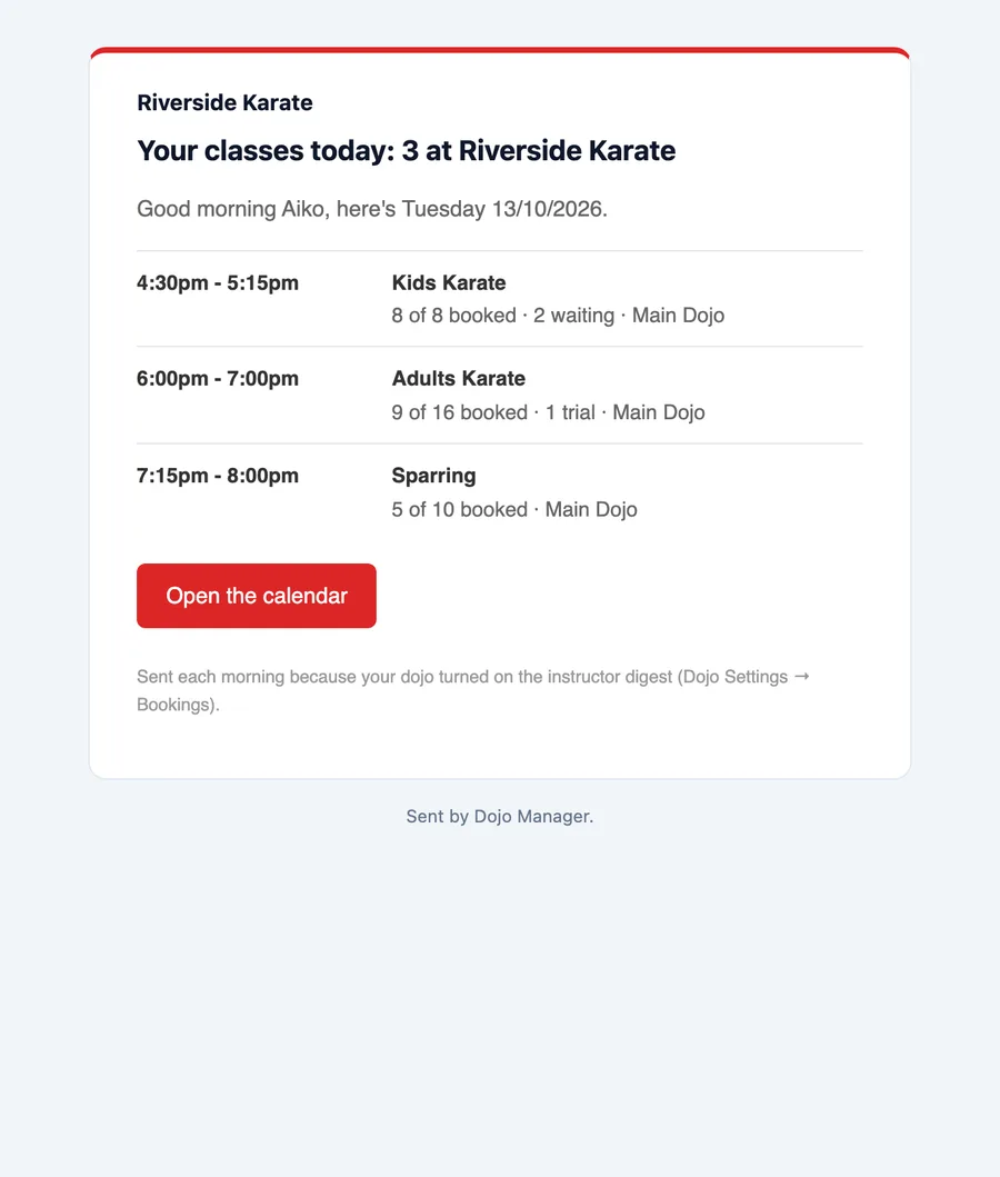 The instructor's morning email: three classes today with 8 of 8 booked and 2 waiting, 9 of 16 booked with 1 trial, and 5 of 10 booked.