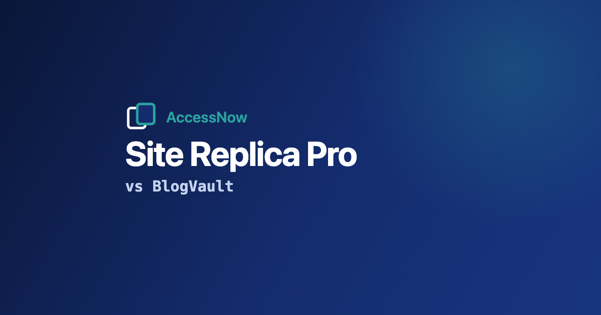 Site Replica Pro vs BlogVault: staging to live compared